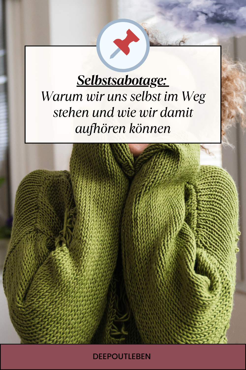 Selbstsabotage Warum Wir Uns Selbst Im Weg Stehen Und Wie Wir Damit 